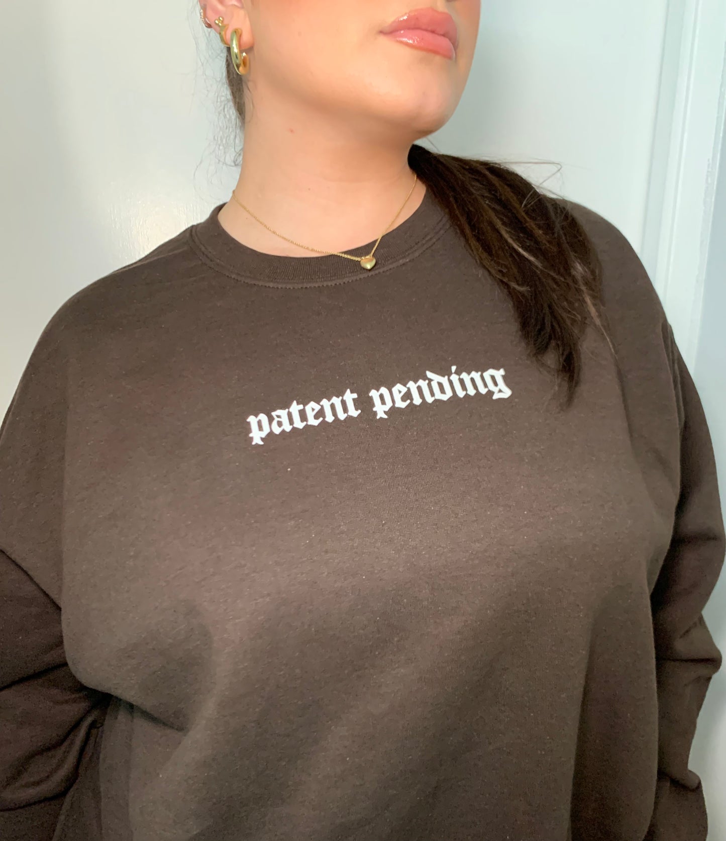 patent pending sweatshirt